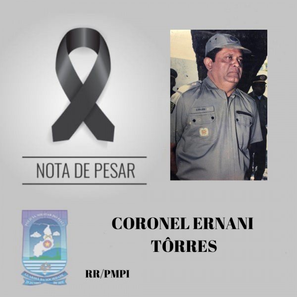 Coronel Ernani Tôrres morre vítima de Covid-19