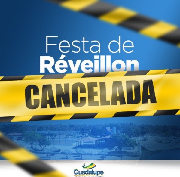 Prefeitura de Guadalupe cancela festa de Réveillon
