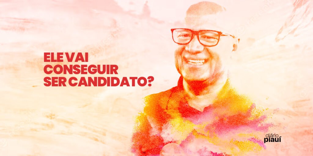 Franzé Silva consegue manter sua candidatura a prefeito de Teresina?